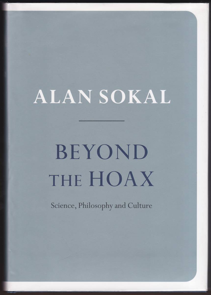 BEYOND THE HOAX Science, Philosophy and Culture