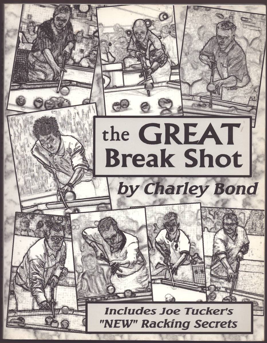 THE GREAT BREAK SHOT (SIGNED)