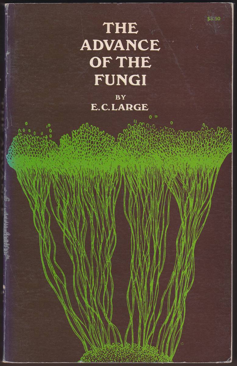 Image for THE ADVANCE OF THE FUNGI THE ADVANCE OF THE FUNGI