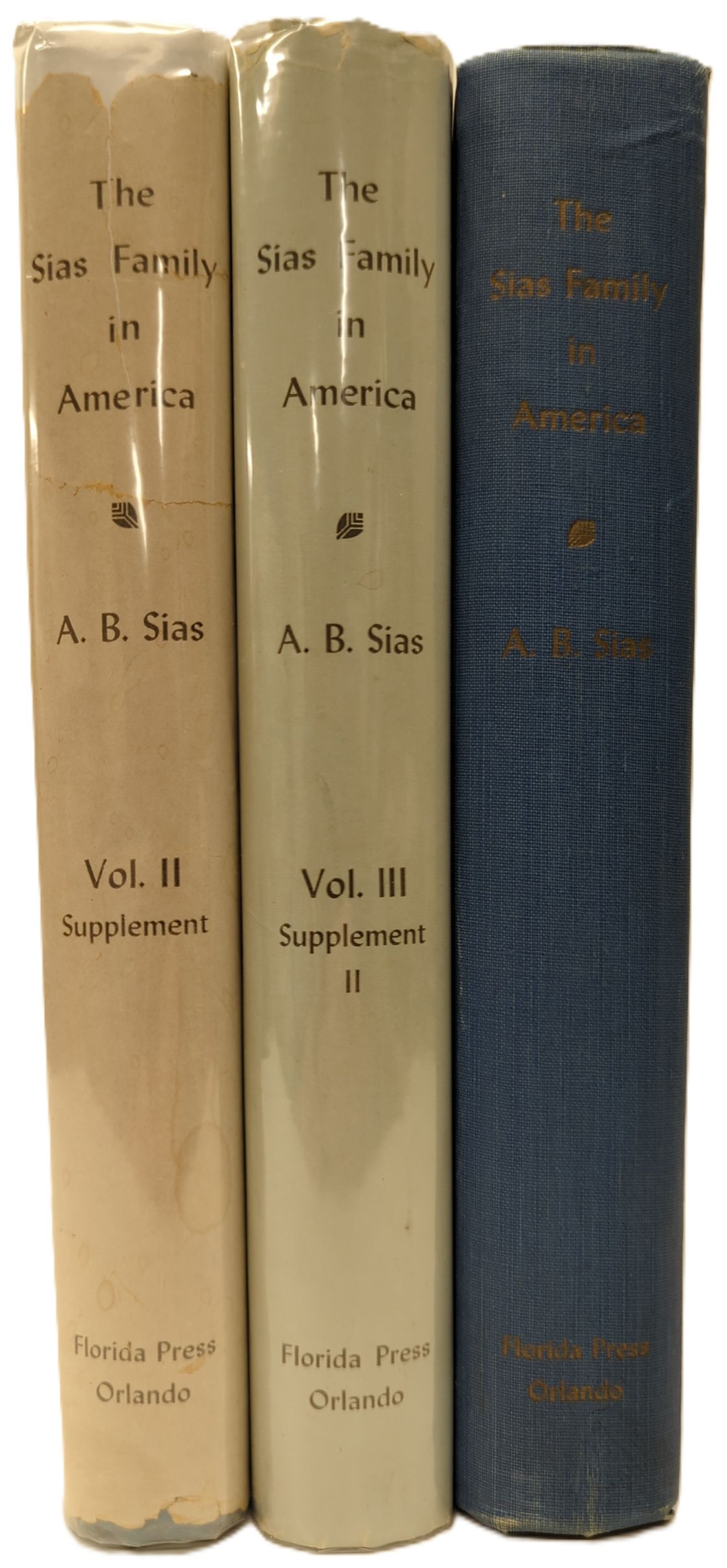 Image for THE SIAS FAMILY IN AMERICA (3 VOLUME SET) 1677 to 1952 the First 275 Years THE SIAS FAMILY IN AMERICA (3 VOLUME SET) 1677 to 1952 the First 275 Years