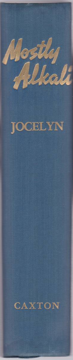 Image for MOSTLY ALKALI A Biography MOSTLY ALKALI A Biography