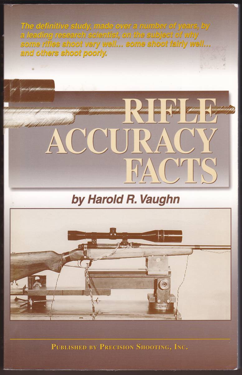 Image for RIFLE ACCURACY FACTS RIFLE ACCURACY FACTS
