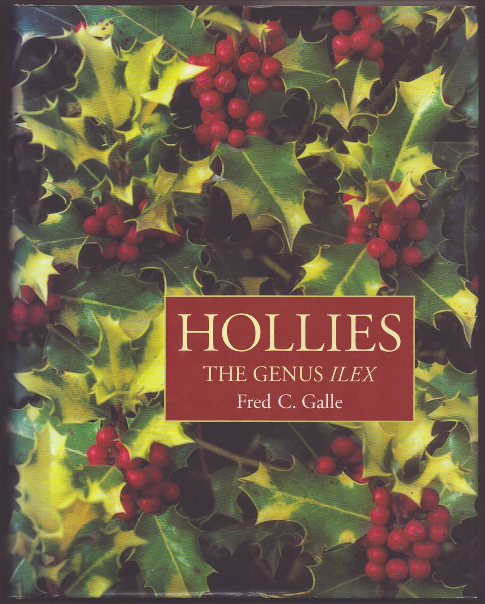 Image for HOLLIES The Genus Ilex HOLLIES The Genus Ilex