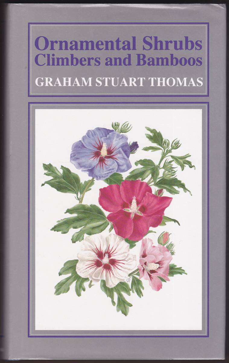 ORNAMENTAL SHRUBS, CLIMBERS AND BAMBOOS Excluding Roses and Rhododendrons