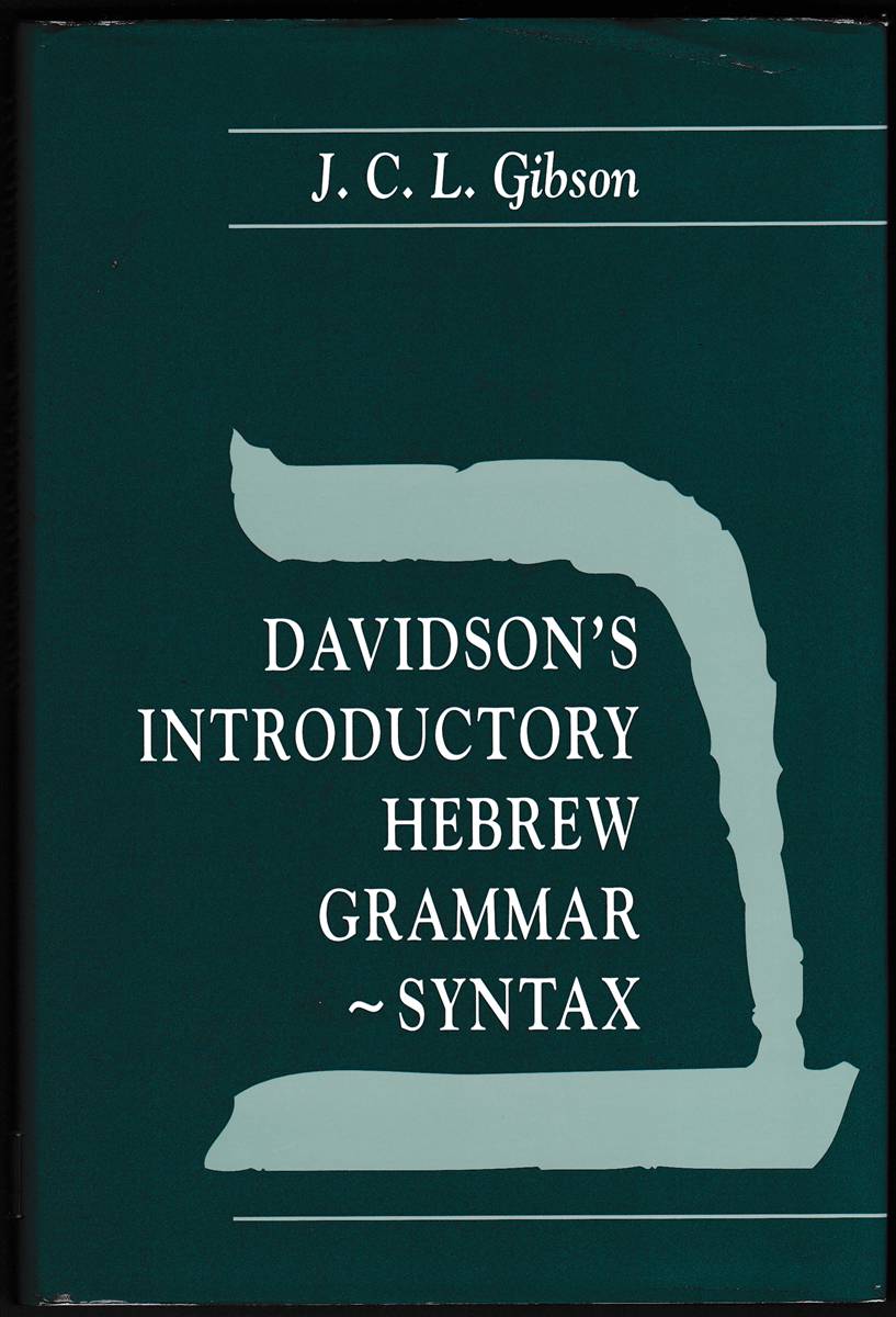 DAVIDSON'S INTRODUCTORY HEBREW GRAMMAR - SYNTAX