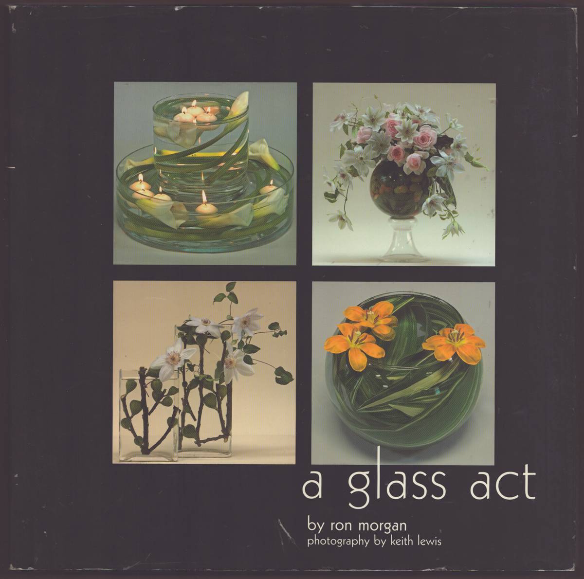 Image for A GLASS ACT (SIGNED) A GLASS ACT (SIGNED)