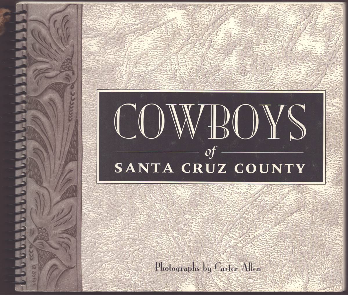 Image for COWBOYS OF SANTA CRUZ COUNTY COWBOYS OF SANTA CRUZ COUNTY