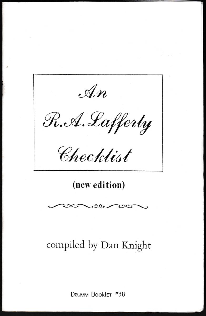 Image for AN R. A. LAFFERTY CHECKLIST (NEW EDITION) Drumm Booklet #38 AN R. A. LAFFERTY CHECKLIST (NEW EDITION) Drumm Booklet #38