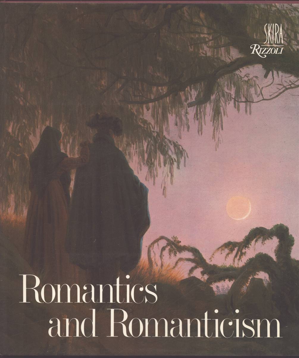 Image for ROMANTICS AND ROMANTICISM ROMANTICS AND ROMANTICISM