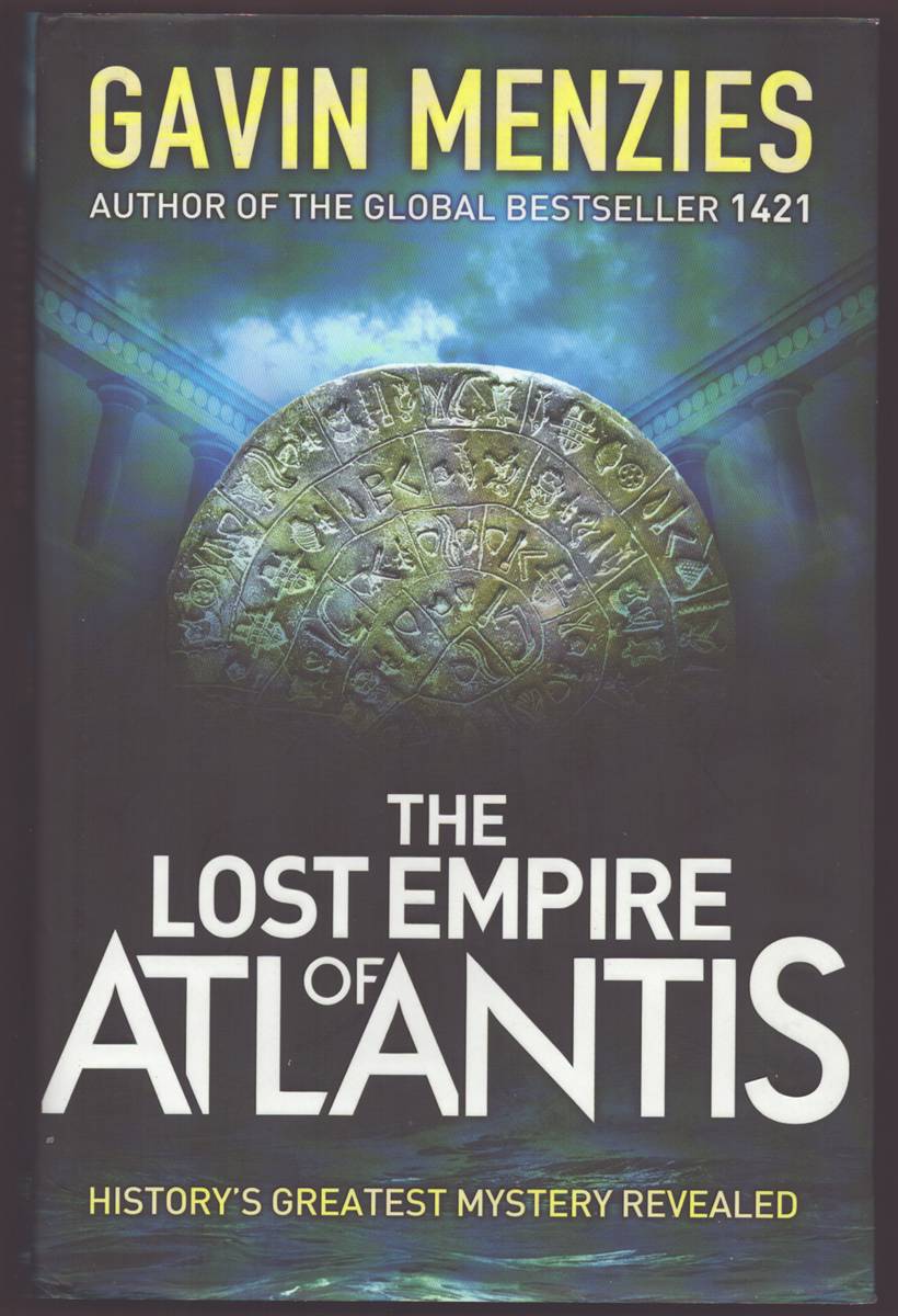 Image for THE LOST EMPIRE OF ATLANTIS History's Greatest Mystery Revealed (Signed) THE LOST EMPIRE OF ATLANTIS History's Greatest Mystery Revealed (Signed)