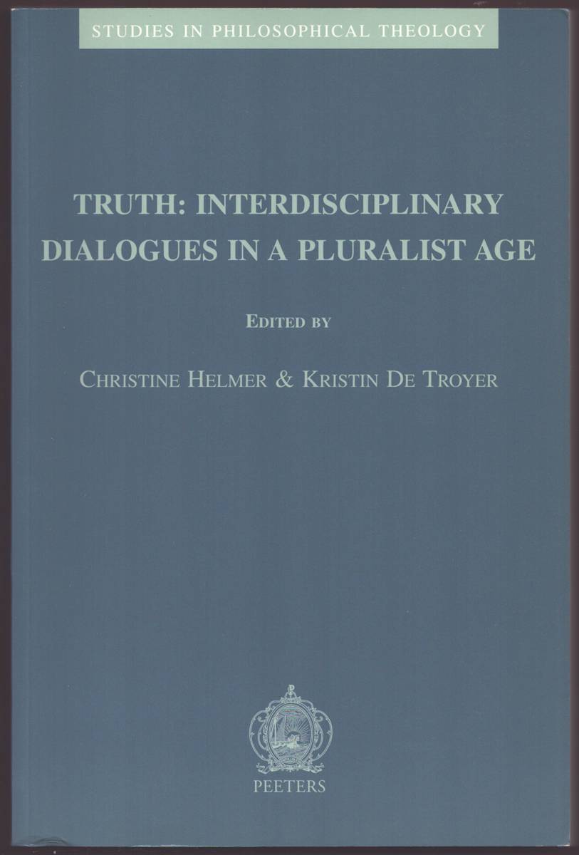 Image for TRUTH: Interdisciplinary Dialogues in a Pluralist Age TRUTH: Interdisciplinary Dialogues in a Pluralist Age