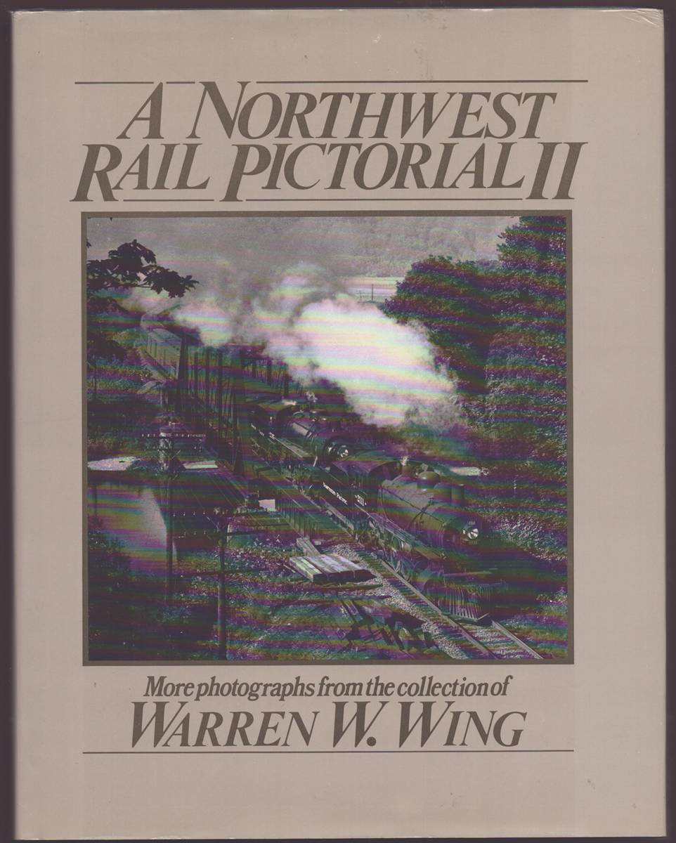 A NORTHWEST RAIL PICTORIAL II