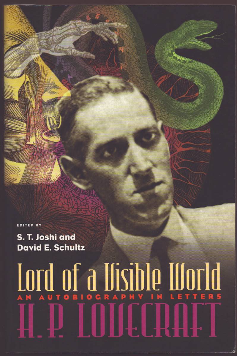 LORD OF A VISIBLE WORLD An Autobiography in Letters