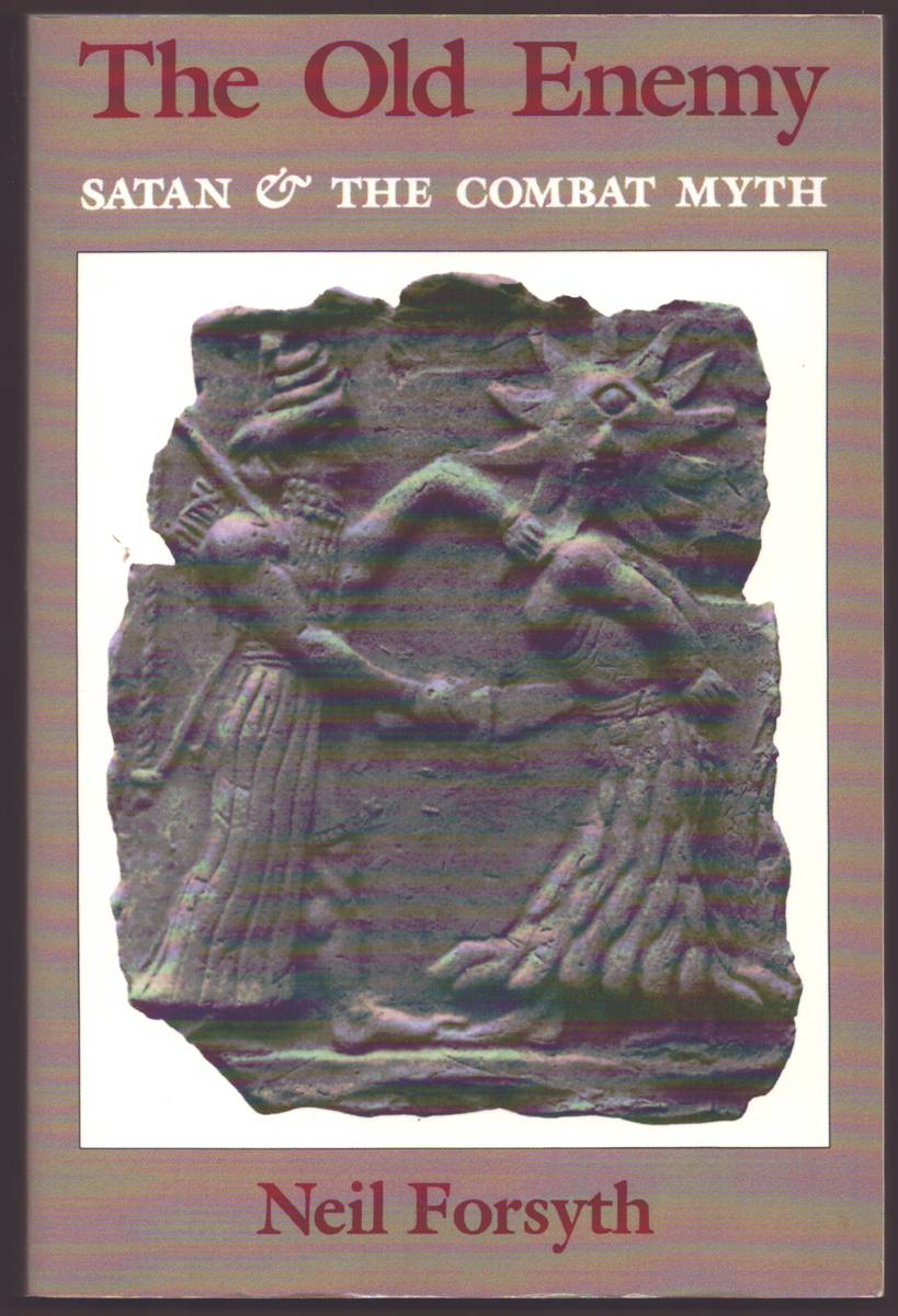 Image for THE OLD ENEMY Satan and the Combat Myth THE OLD ENEMY Satan and the Combat Myth