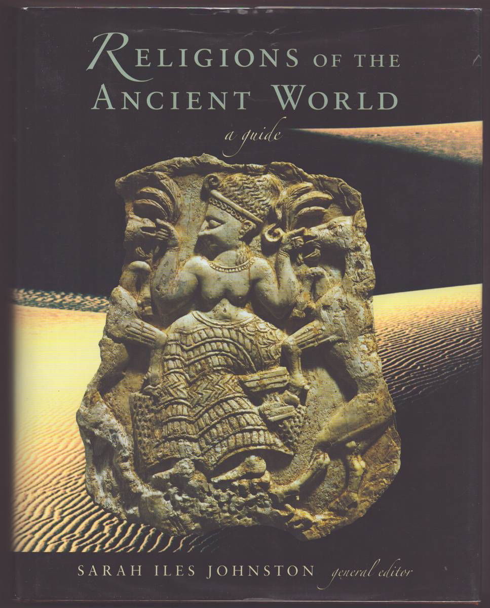 Image for RELIGIONS OF THE ANCIENT WORLD A Guide RELIGIONS OF THE ANCIENT WORLD A Guide