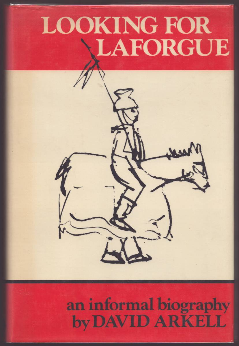 Image for LOOKING FOR LAFORGUE An Informal Biography LOOKING FOR LAFORGUE An Informal Biography
