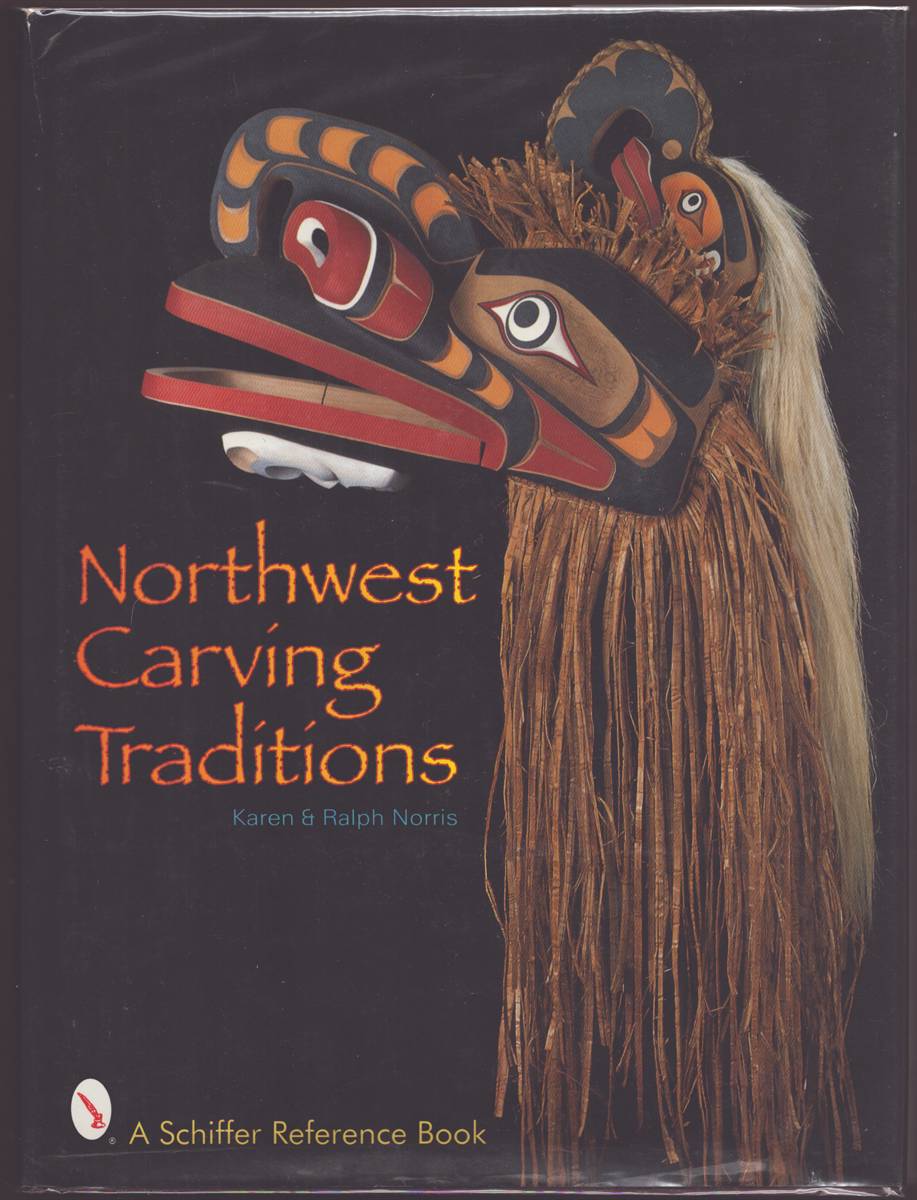 Image for NORTHWEST CARVING TRADITIONS NORTHWEST CARVING TRADITIONS