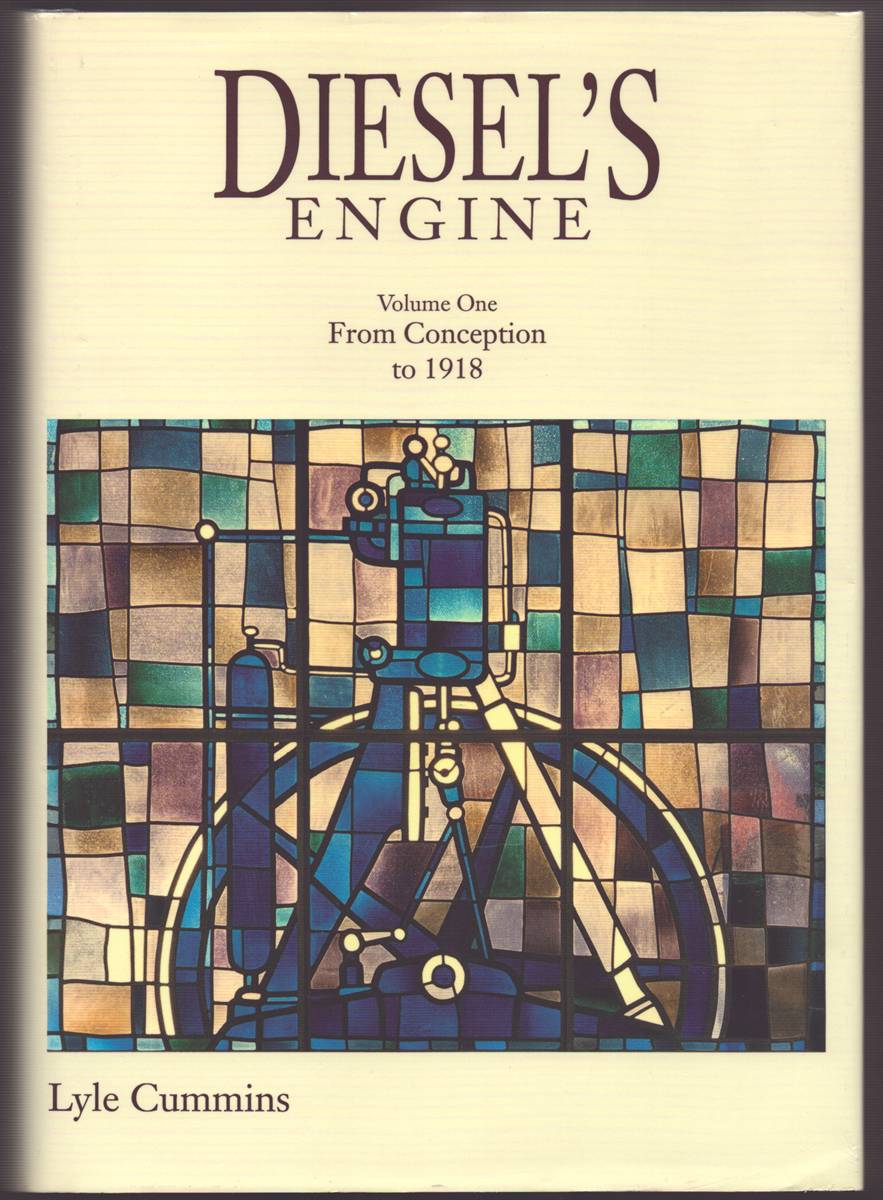 Image for DIESEL'S ENGINE VOLUME ONE From Conception to 1918 DIESEL'S ENGINE VOLUME ONE From Conception to 1918