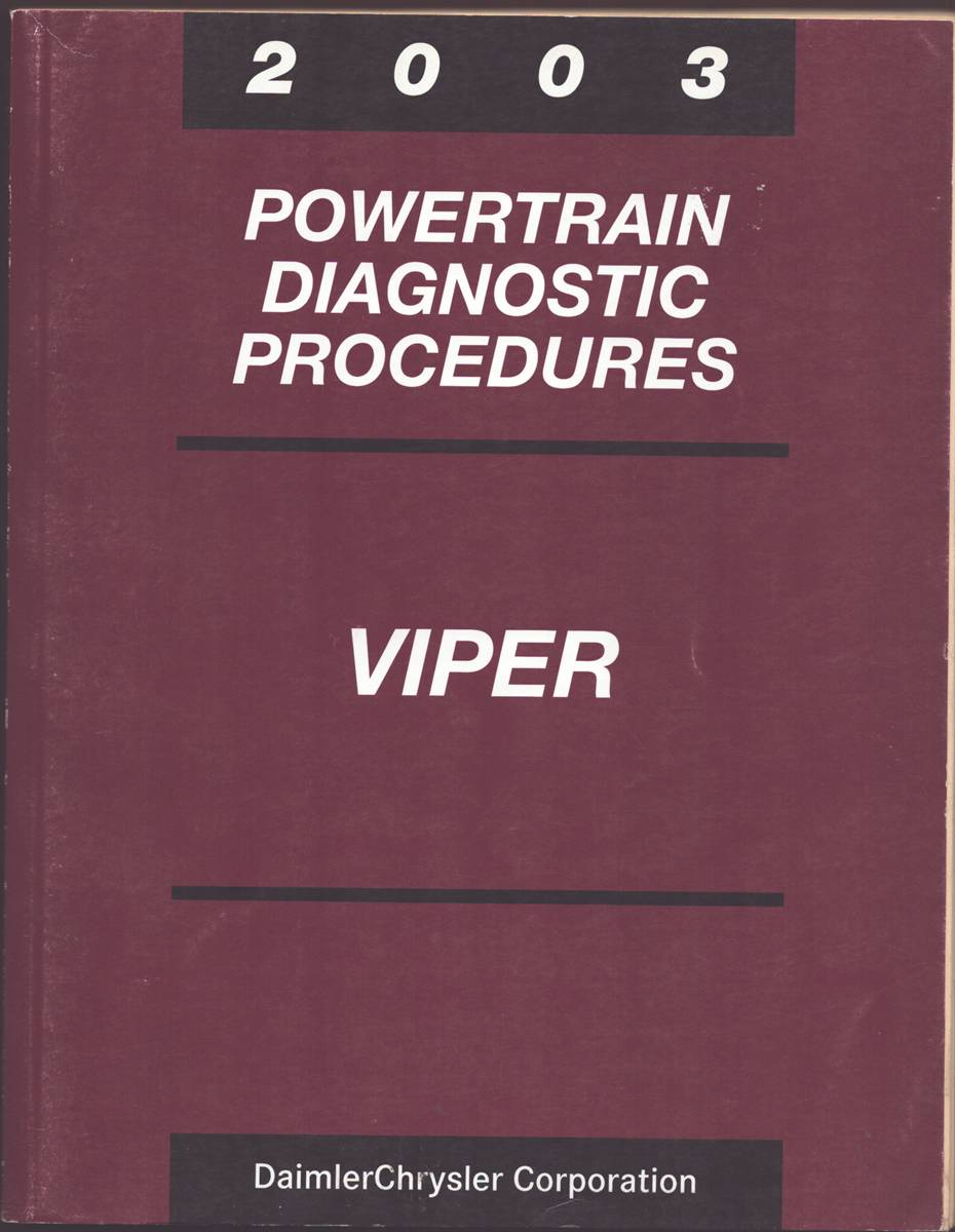 2003 CHRYSLER VIPER POWERTRAIN DIAGNOSTIC PROCEDURES