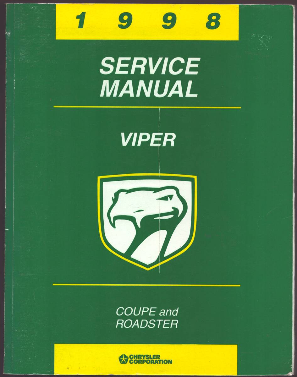 1998 DODGE VIPER COUPE AND ROADSTER SERVICE MANUAL Viper RT/10 and Viper GTS