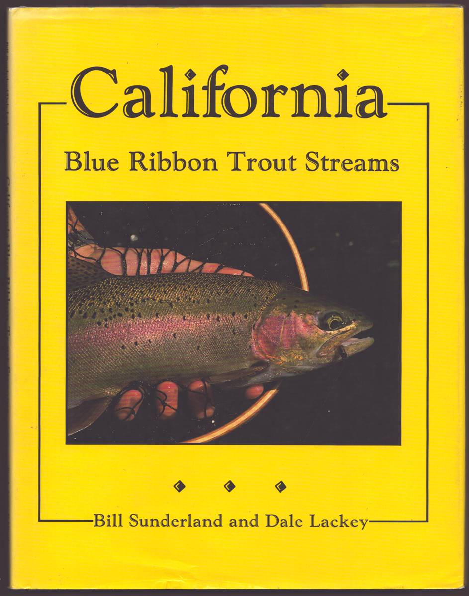 CALIFORNIA Blue Ribbon Trout Streams