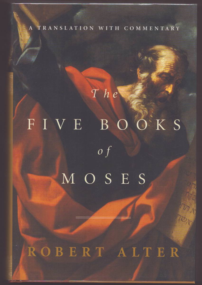 Image for THE FIVE BOOKS OF MOSES A Translation with Commentary THE FIVE BOOKS OF MOSES A Translation with Commentary