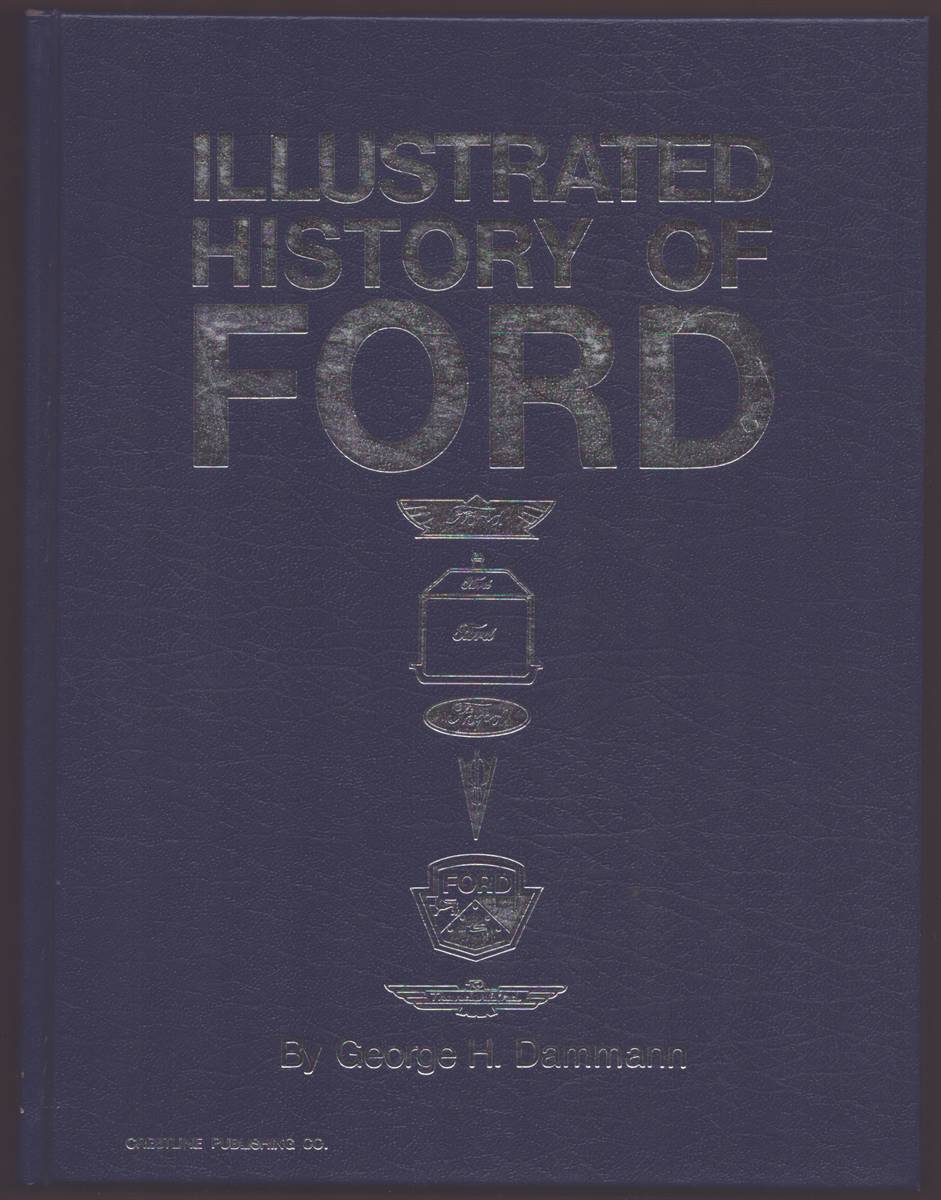 Image for ILLUSTRATED HISTORY OF FORD, 1903-1970 ILLUSTRATED HISTORY OF FORD, 1903-1970