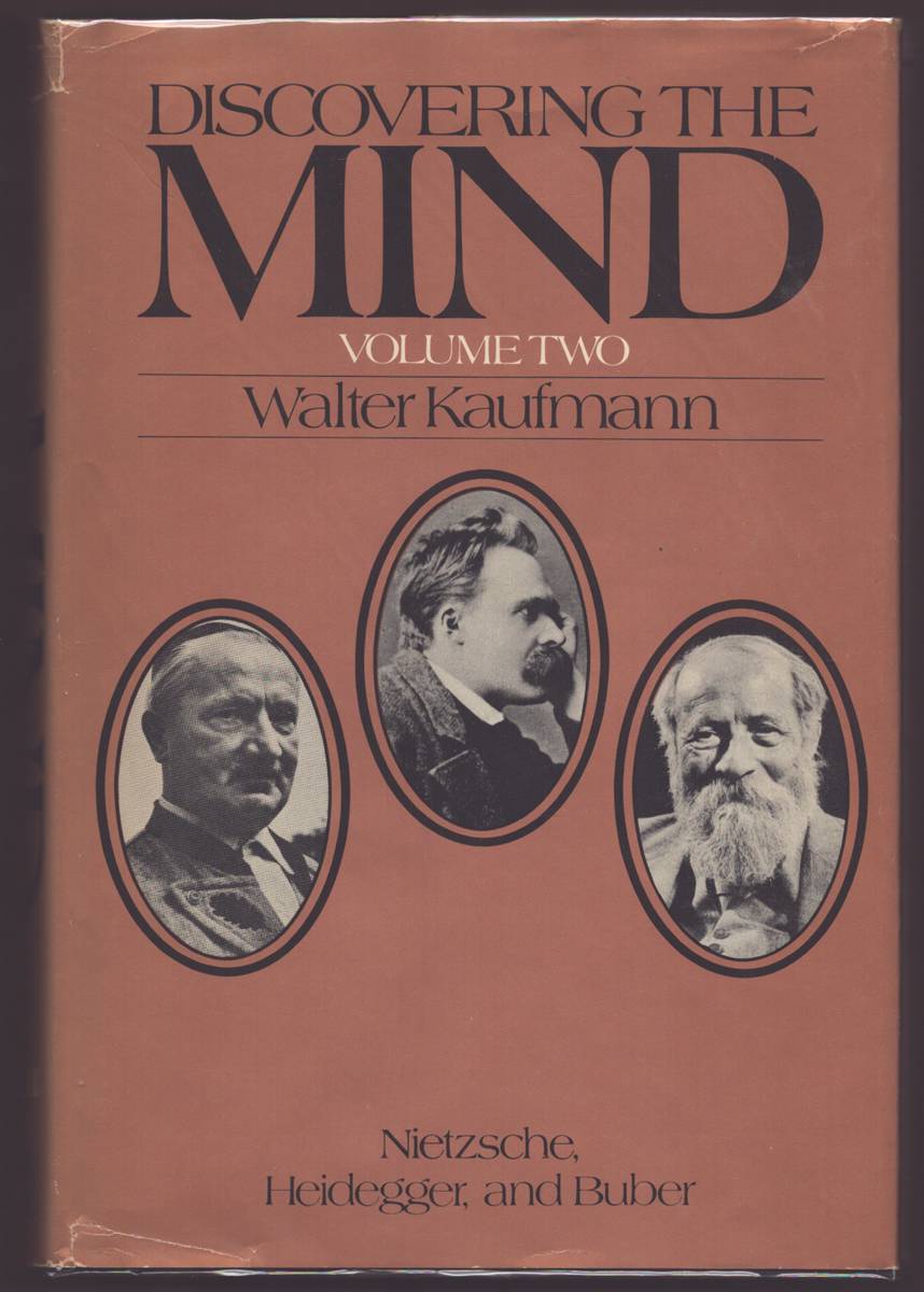 Image for DISCOVERING THE MIND VOLUME TWO Nietzsche, Heidegger, and Buber DISCOVERING THE MIND VOLUME TWO Nietzsche, Heidegger, and Buber