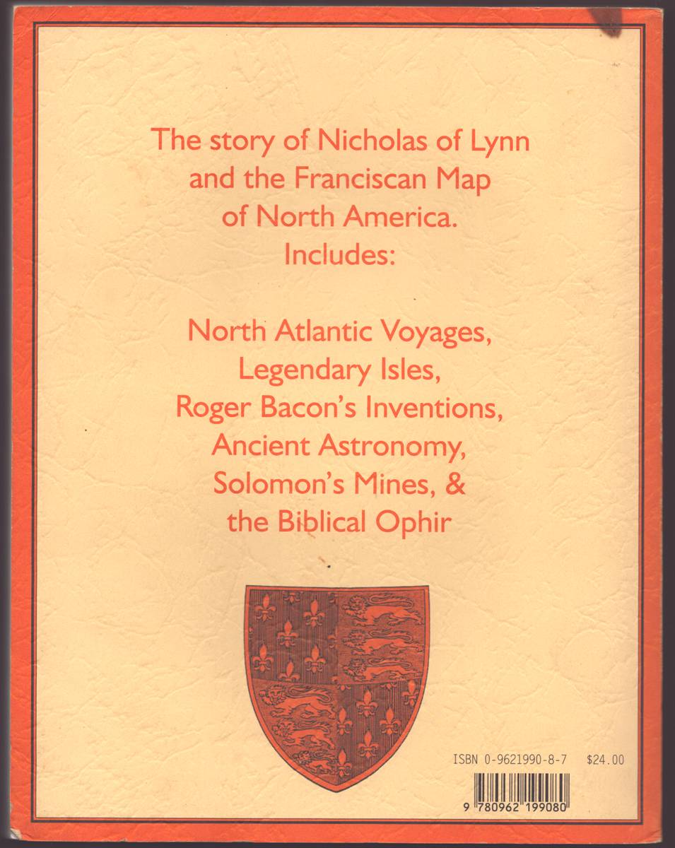 THE FRIAR'S MAP OF ANCIENT AMERICA 1360 AD The Story of Nicholas of Lynn and the Franciscan Map of America (Signed)