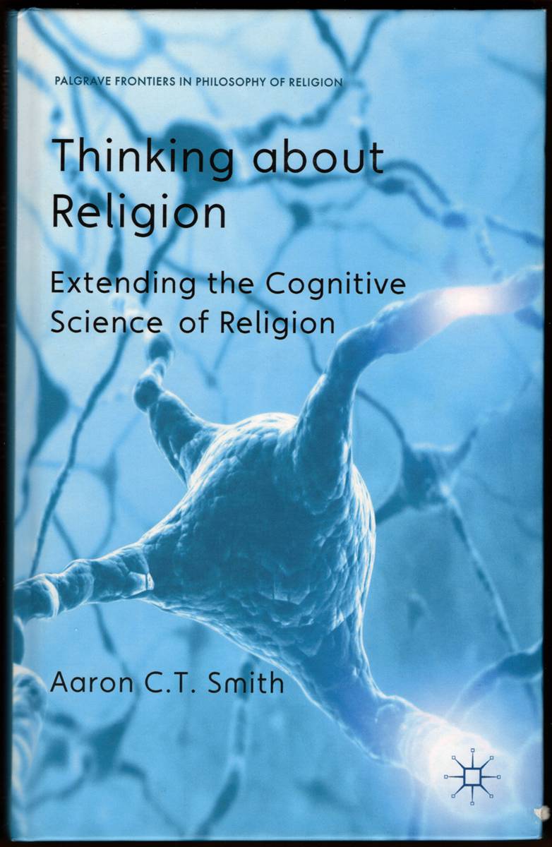 THINKING ABOUT RELIGION Extending the Cognitive Science of Religion