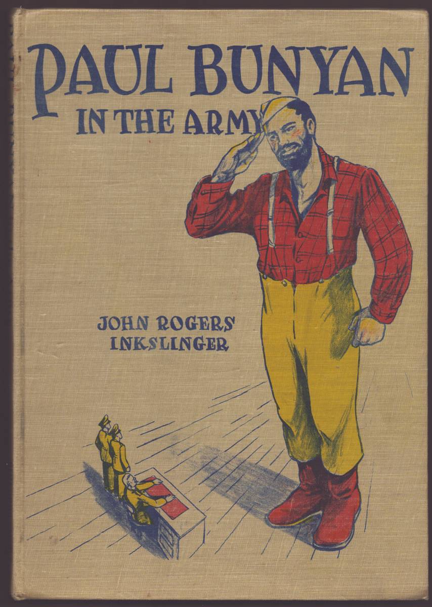 PAUL BUNYAN IN THE ARMY