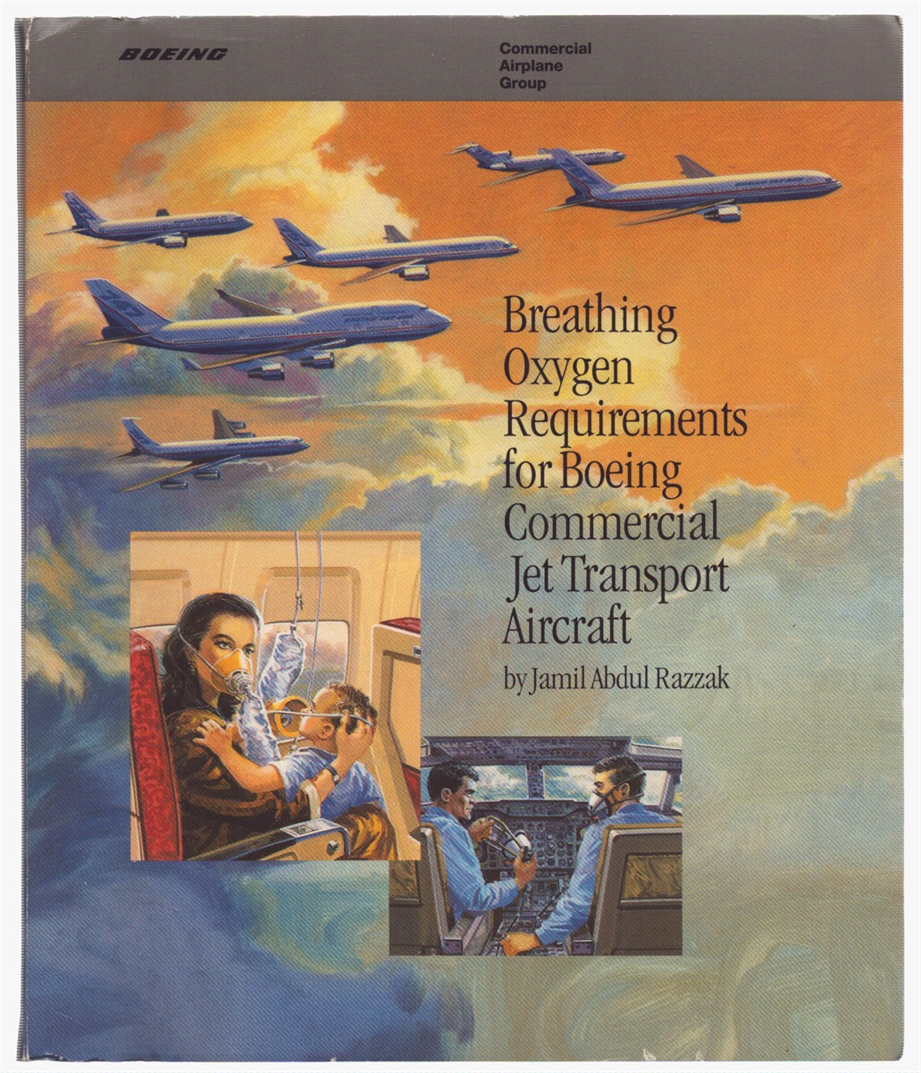BREATHING OXYGEN REQUIREMENTS FOR BOEING COMMERCIAL JET TRANSPORT AIRCRAFT