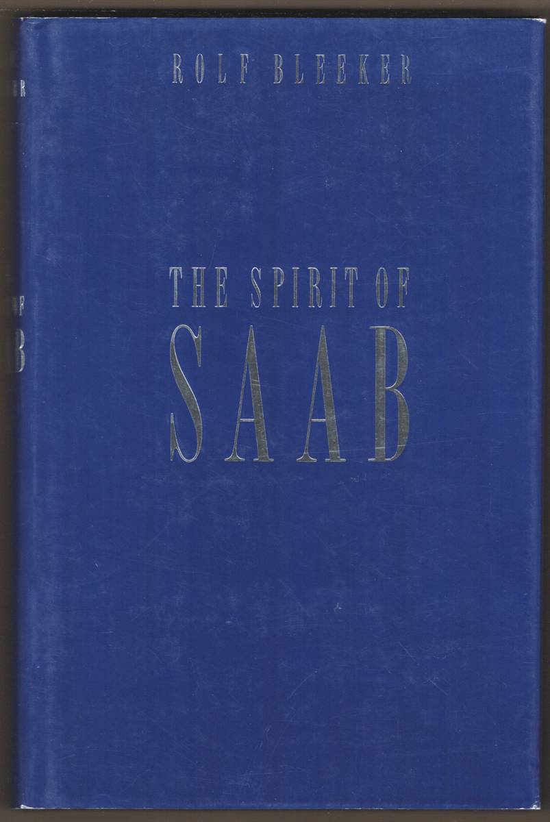 Image for THE SPIRIT OF SAAB More Than Just a Car THE SPIRIT OF SAAB More Than Just a Car