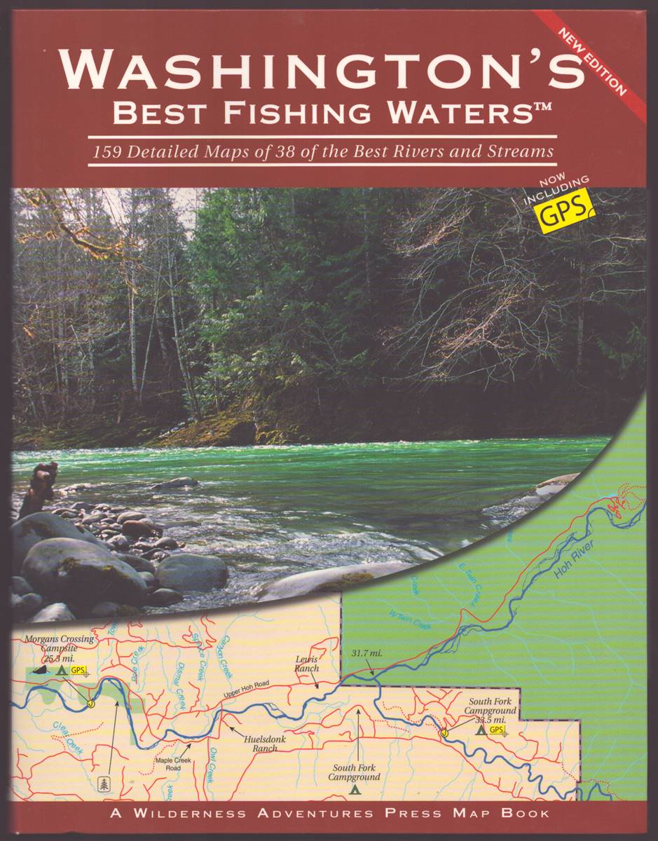Image for WASHINGTON'S BEST FISHING WATERS 159 Detailed Maps of 38 of the Best Rivers and Streams WASHINGTON'S BEST FISHING WATERS 159 Detailed Maps of 38 of the Best Rivers and Streams
