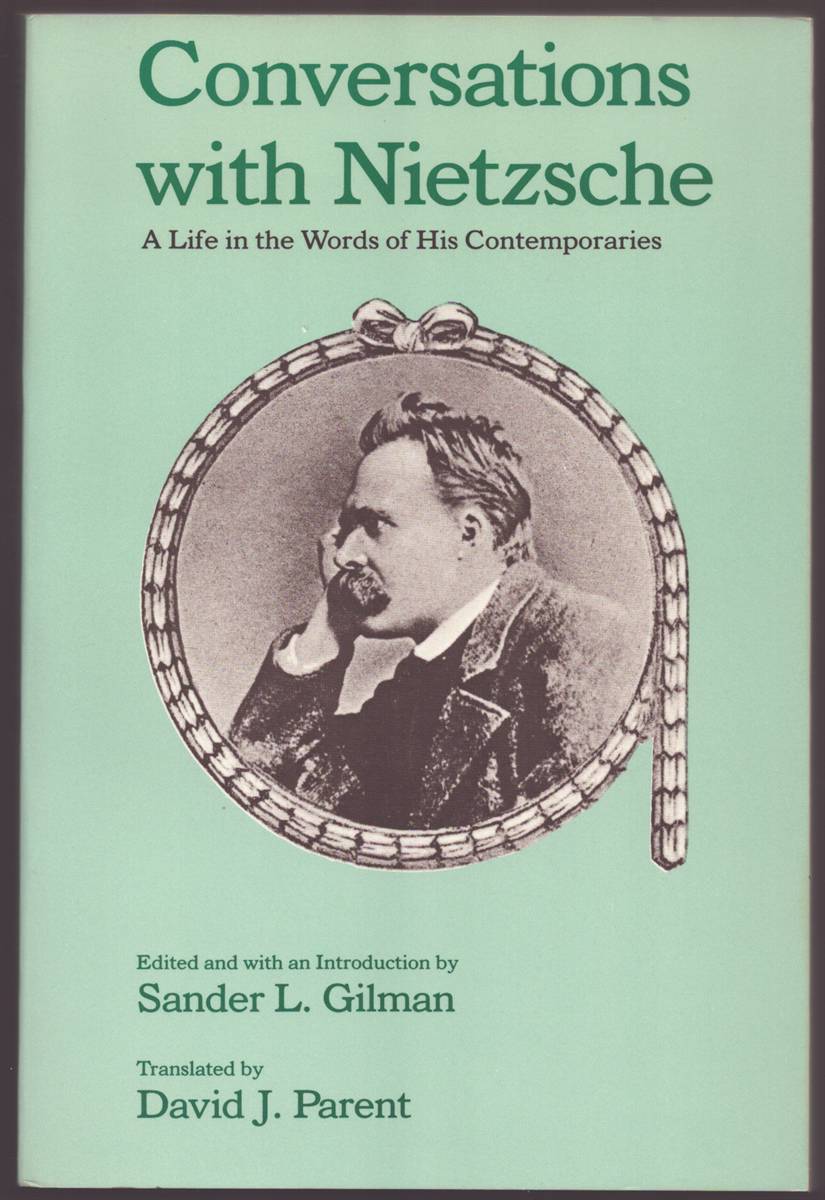 Image for CONVERSATIONS WITH NIETZSCHE A Life in the Words of His Contemporaries CONVERSATIONS WITH NIETZSCHE A Life in the Words of His Contemporaries