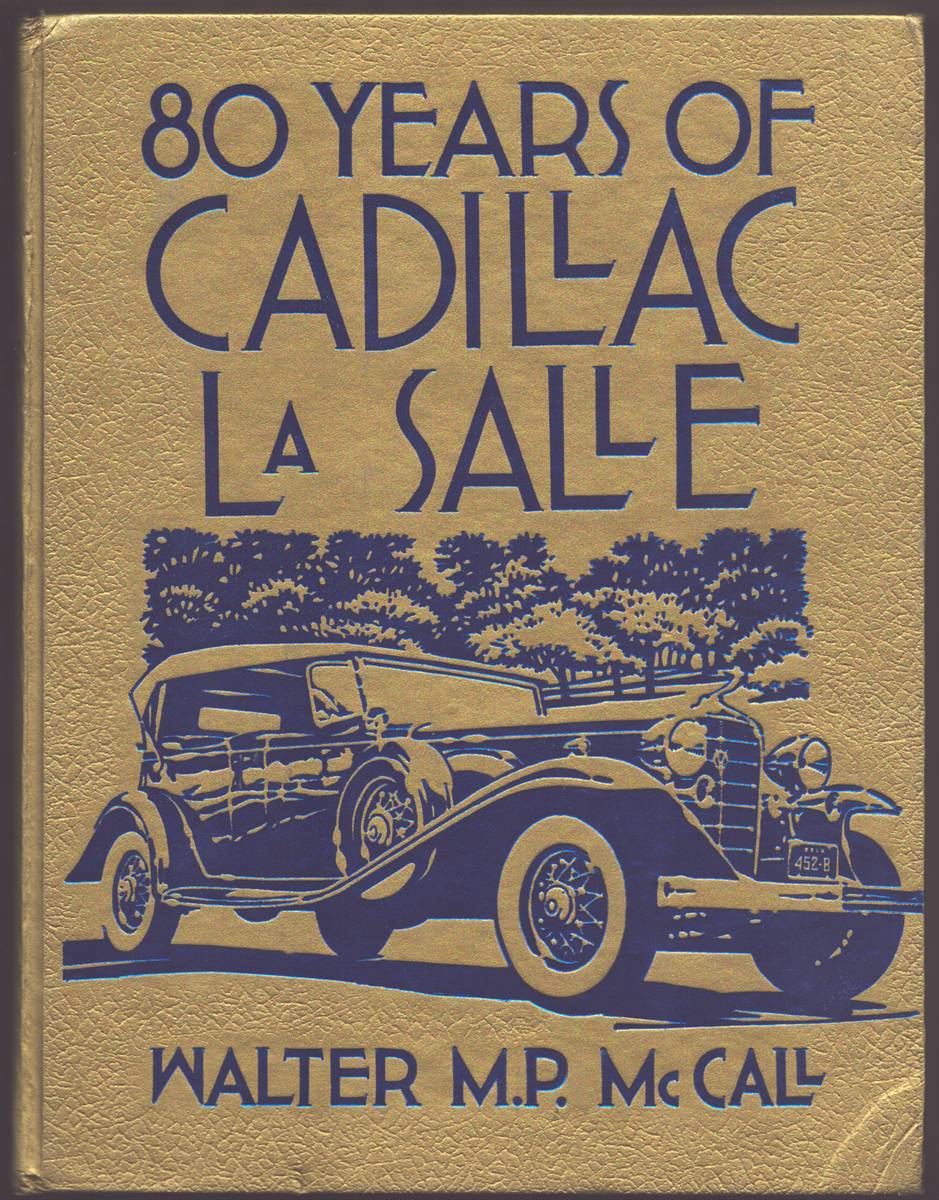 Image for 80 YEARS OF CADILLAC LA SALLE 80 YEARS OF CADILLAC LA SALLE