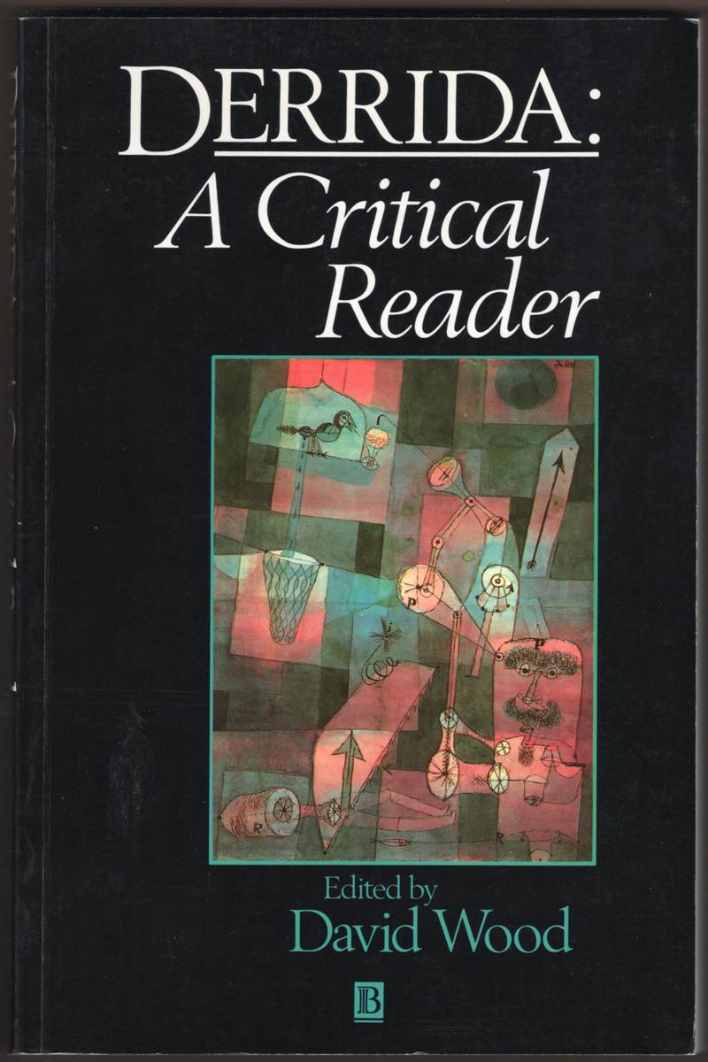 Image for DERRIDA: A Critical Reader DERRIDA: A Critical Reader