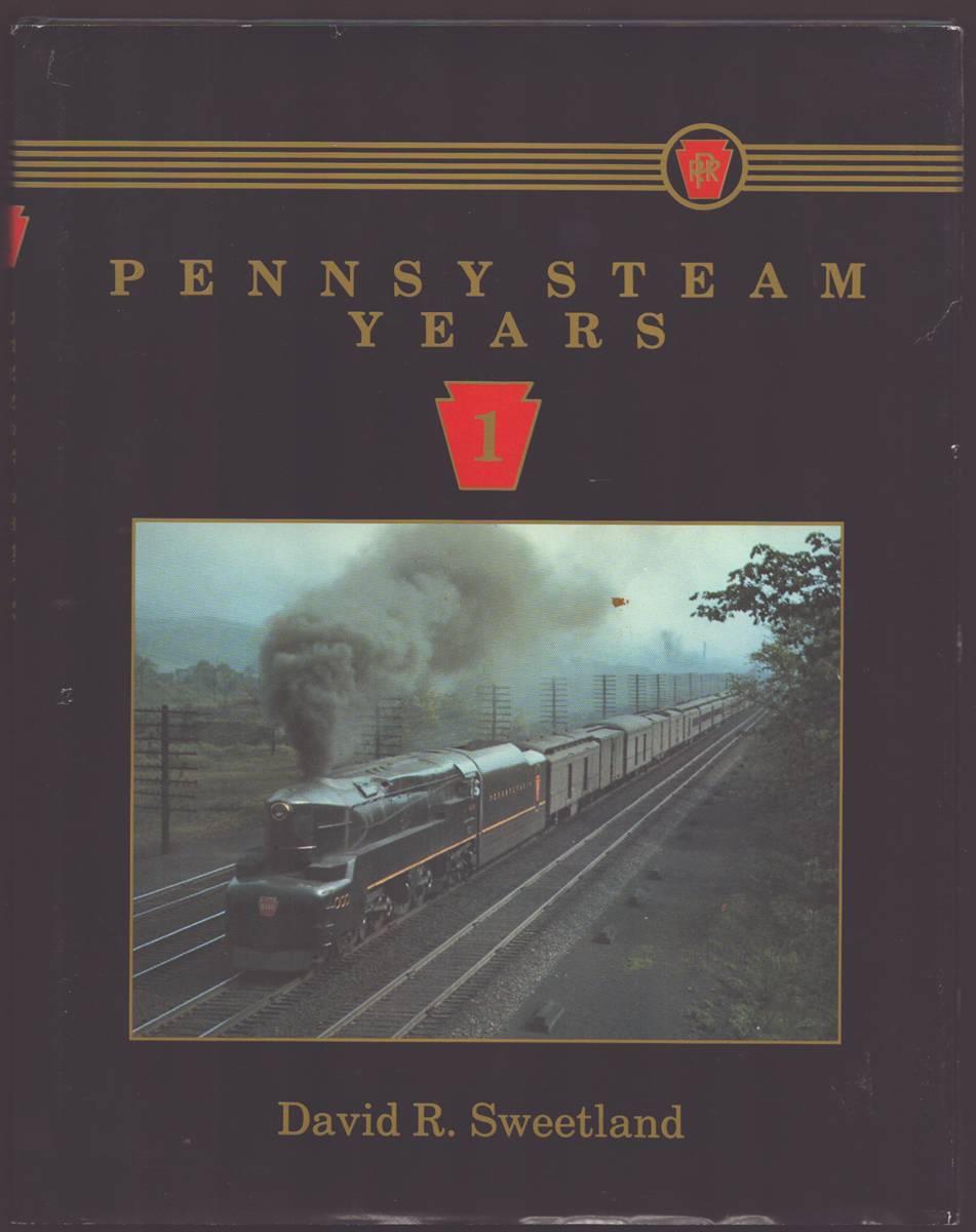 PENNSY STEAM YEARS VOLUME 1