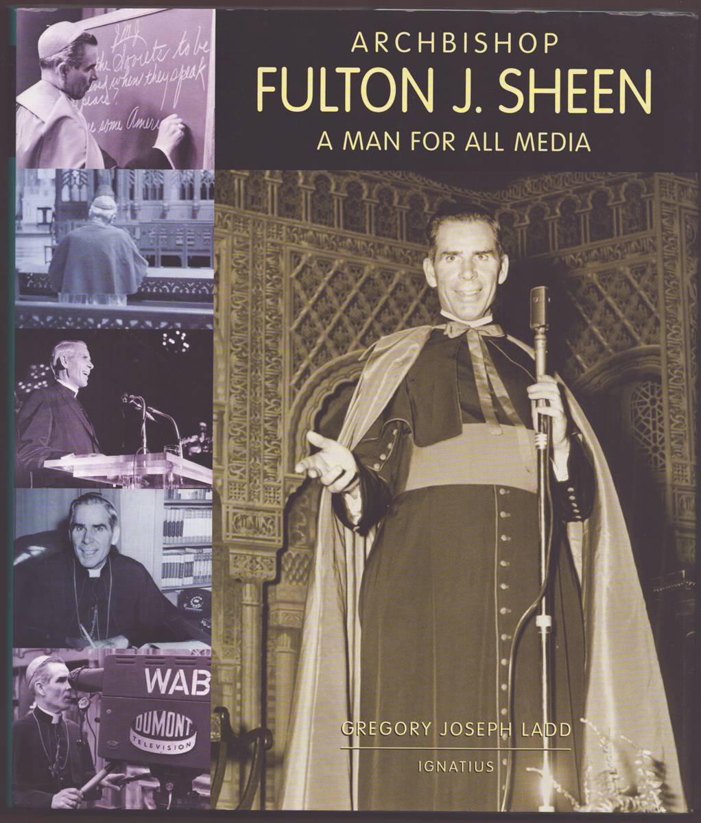 Image for ARCHBISHOP FULTON J. SHEEN A Man for all Media ARCHBISHOP FULTON J. SHEEN A Man for all Media