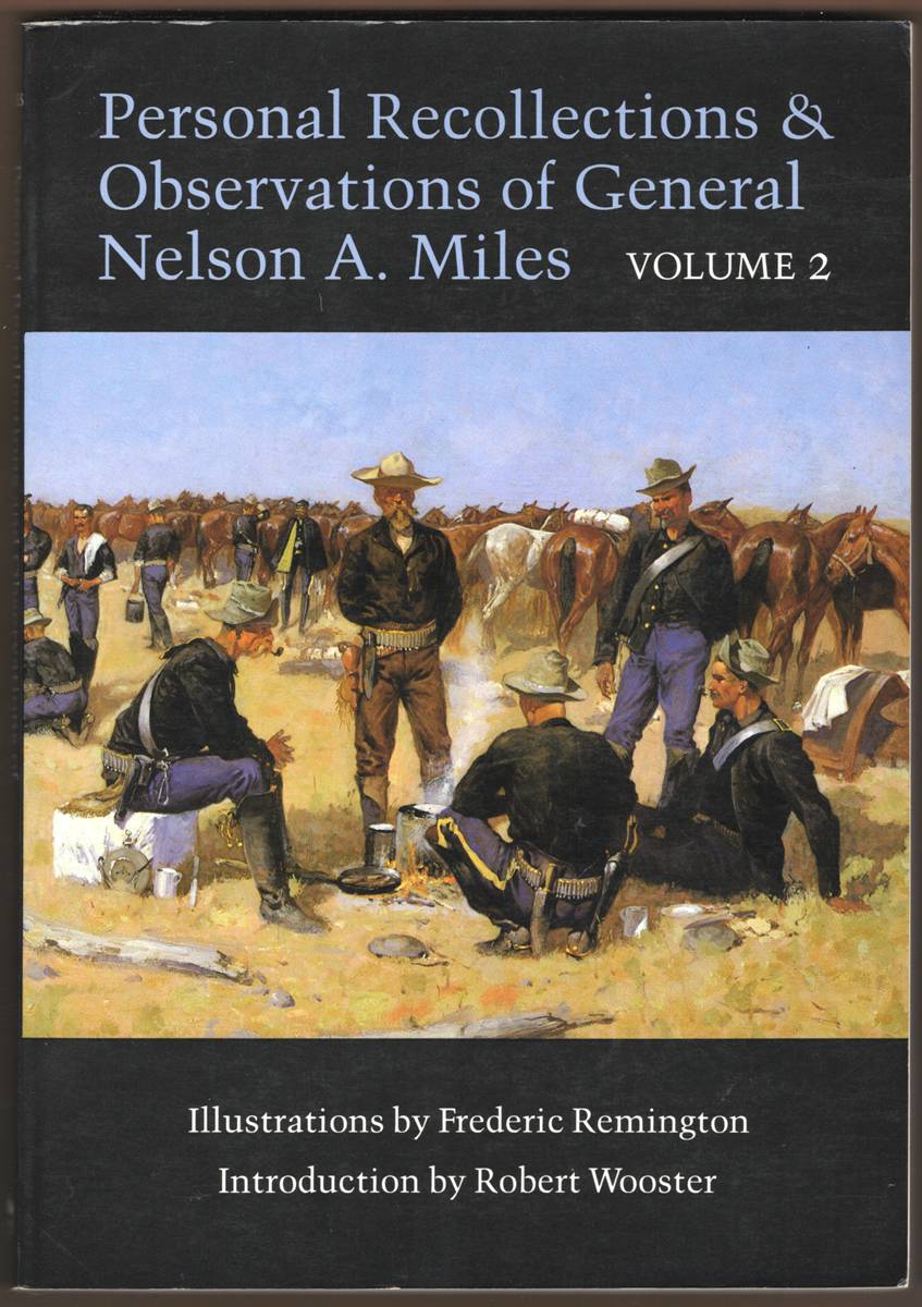 Image for PERSONAL RECOLLECTIONS & OBSERVATIONS OF GENERAL NELSON A. MILES (2 VOLUME SET) PERSONAL RECOLLECTIONS & OBSERVATIONS OF GENERAL NELSON A. MILES (2 VOLUME SET)