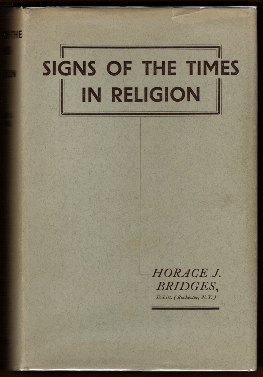 SIGNS OF THE TIMES IN RELIGION Addresses Delivered in America