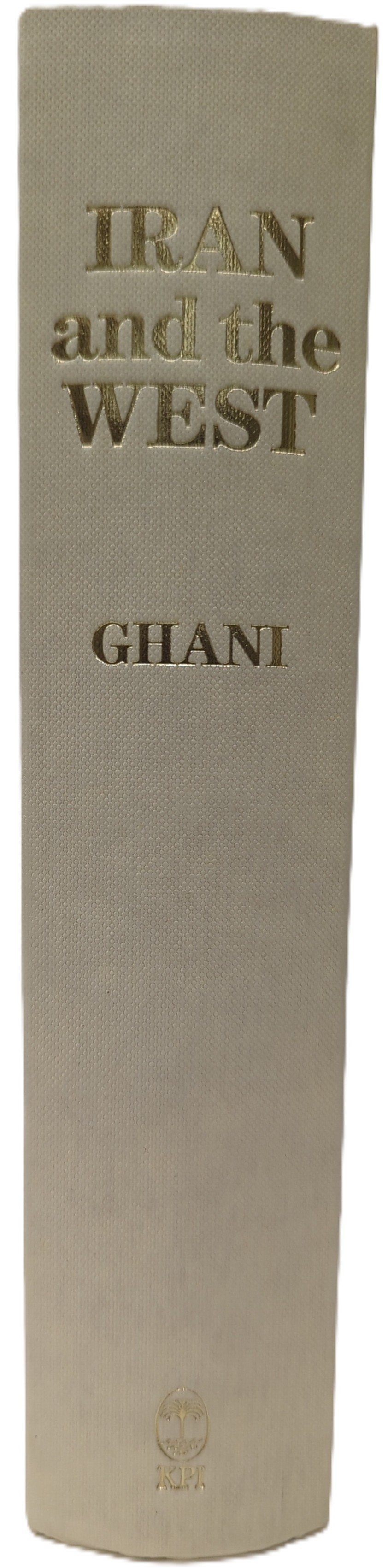 Image for IRAN AND THE WEST A Critical Bibliography IRAN AND THE WEST A Critical Bibliography