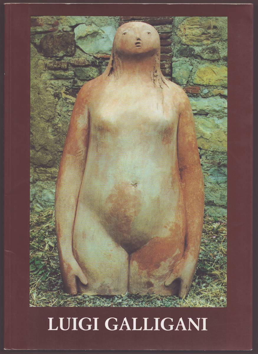 Image for LUIGI GALLIGANI Sculture LUIGI GALLIGANI Sculture