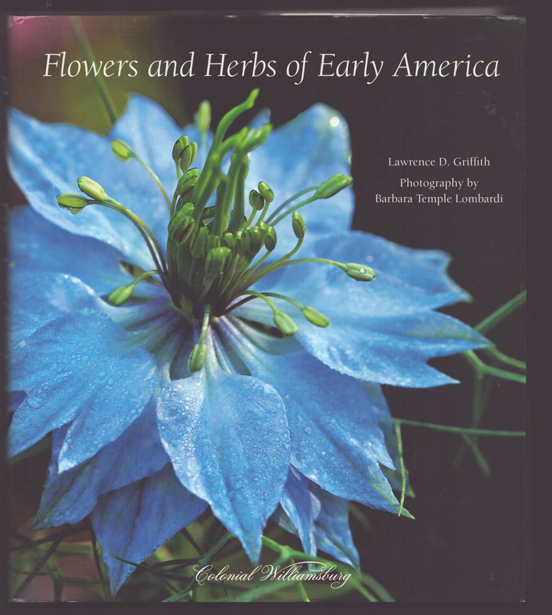 FLOWERS AND HERBS OF EARLY AMERICA