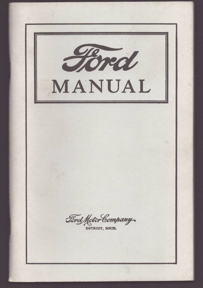 FORD MANUAL For Owners and Operatores of Ford Cars and Trucks