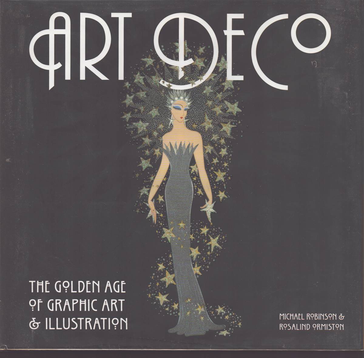 ART DECO The Golden Age of Graphic Art & Illustration