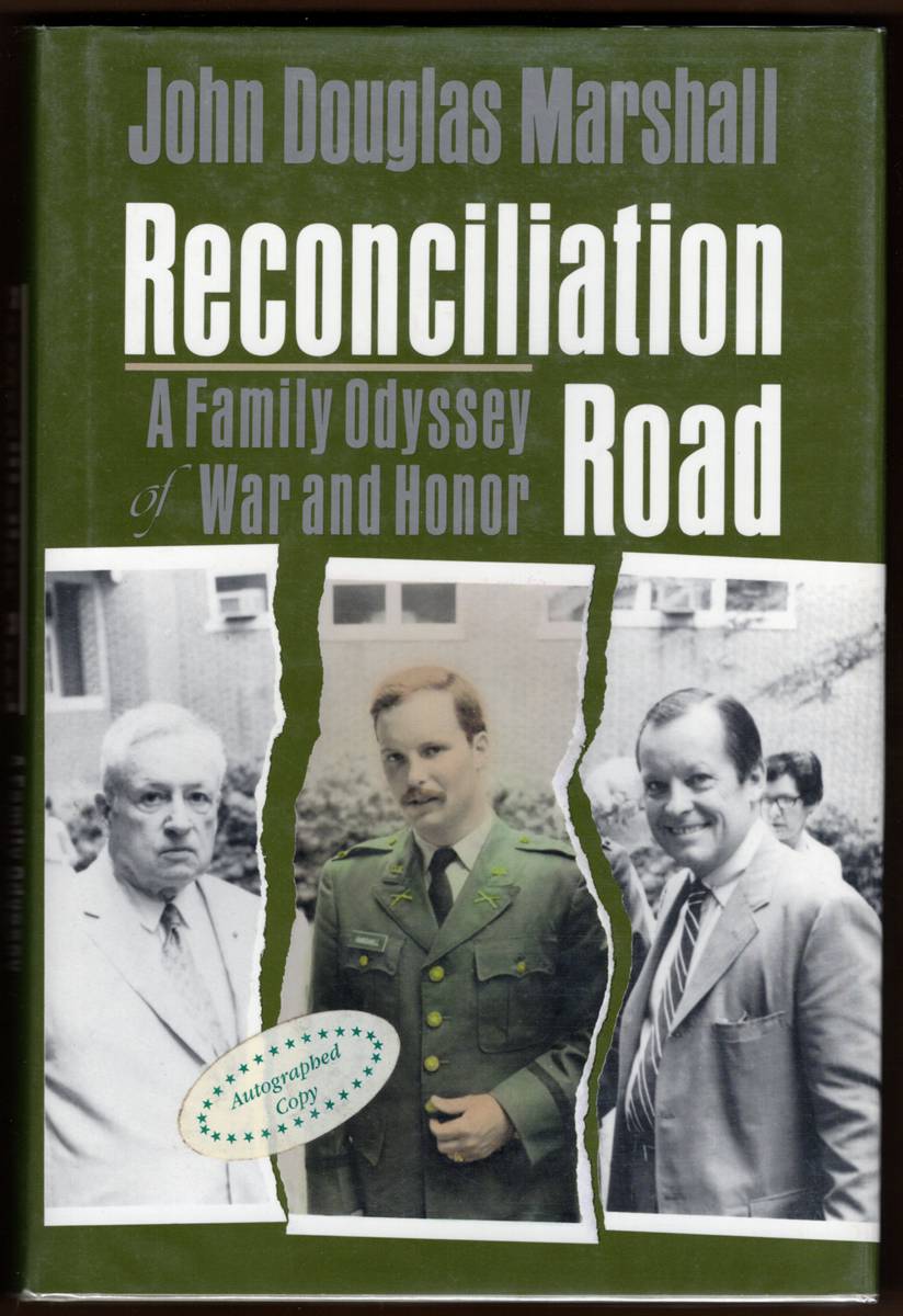 Image for RECONCILIATION ROAD A Family Odyssey of War and Honor (Signed) RECONCILIATION ROAD A Family Odyssey of War and Honor (Signed)