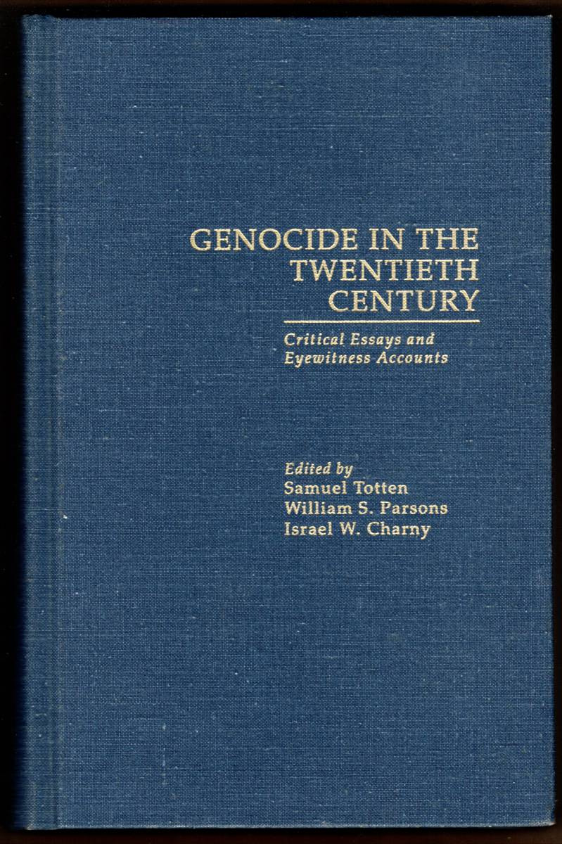 Image for GENOCIDE IN THE TWENTIETH CENTURY Critical Essays and Eyewitness Accounts GENOCIDE IN THE TWENTIETH CENTURY Critical Essays and Eyewitness Accounts