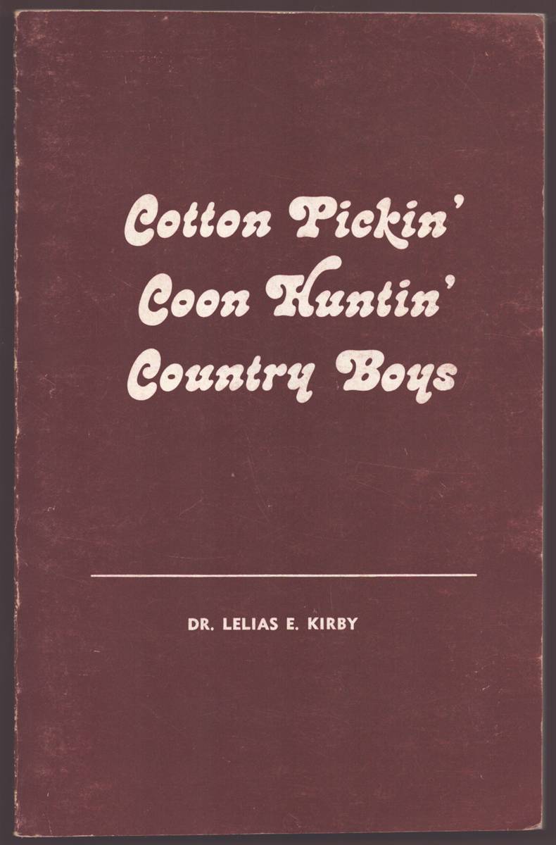 COTTON PICKIN' COON HUNTIN' COUNTRY BOYS