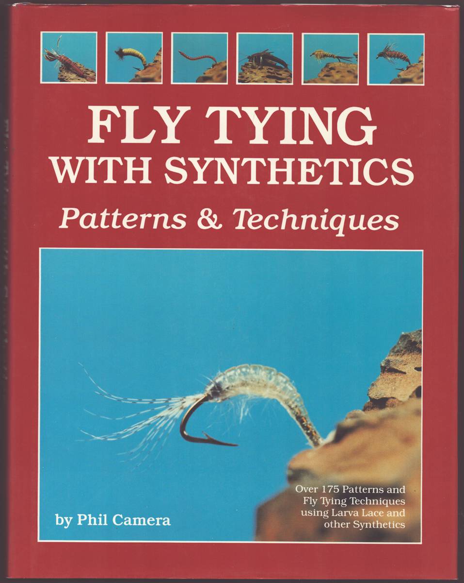 Image for FLY TYING WITH SYNTHETICS Patterns & Techniques (Signed) FLY TYING WITH SYNTHETICS Patterns & Techniques (Signed)